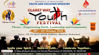 LIVE CLARET WAY YOUTH FESTIVAL  DAY01  ST CLARET HIGH SCHOOL  MEDCHAL  HYDERABAD 08102024 [upl. by Harikahs495]