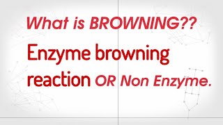 What is browning reaction in food enzymatic or nonenzymatic reaction in food  FSO exam question [upl. by Timmi]