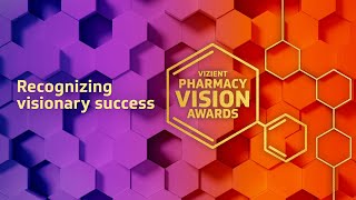 Vizient 2022 Pharmacy Vision Awards Excellence in Executive Leadership [upl. by Hcirdla111]