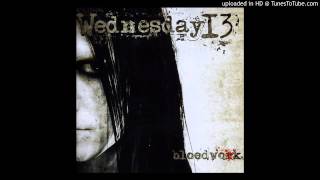 Wednesday 13  Runnin Down a Dream [upl. by Renato]