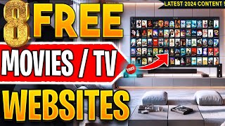 🔴Top 8 Websites to Watch FREE Movies  TV Shows No Sign up 2024 Update [upl. by Edison]