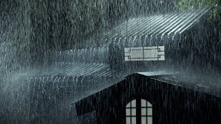 Fall Asleep Fast with Rain amp Thunderstorm  Strong Rain on Tin Roof Powerful Thunder amp Howling Wind [upl. by Noelyn588]