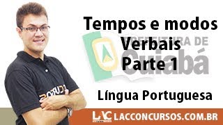 Curso Online  PMC 2018  Tempos e Modos Verbais  Língua Portuguesa  Parte 1 [upl. by Peery248]