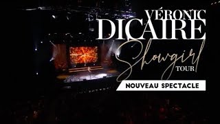 VERONIC DICAIRE  SHOWGIRL TOUR  NOUVEAU SPECTACLE  EN TOURNEE [upl. by Lena56]