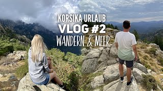 Korsika ReiseVlog 2 Wandern Palombaggia und der Bergort Corte [upl. by Ilrak]