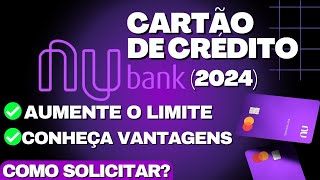 CARTÃO de CRÉDITO do NUBANK Como Pedir o Seu [upl. by Aleta]