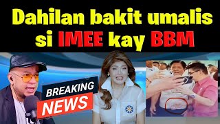 DAHILAN BAKIT BUMITAW SI IMEE KAY BBM [upl. by Shreve]