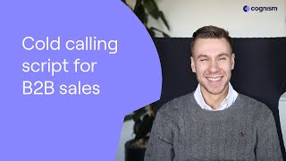 The Ultimate Cold Calling Script for B2B Sales [upl. by Porter]