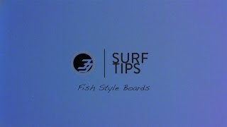 Surf Tips For Beginners Riding a Fish Style Board [upl. by Latashia201]