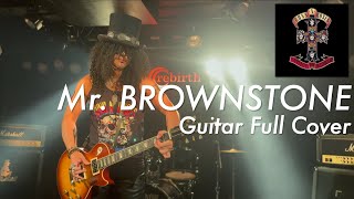 Mr Brownstone  Guns N Roses Guitar Full Cover by Marslash 4K [upl. by Nial]