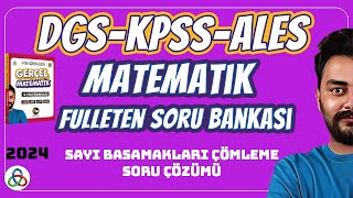 SAYI BASAMAKLARI ÇÖZÜMLEME SORU ÇÖZÜMÜ  2024 DGS KPSS ALES MATEMATİK SORU BANKASI [upl. by Namlak14]