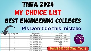 TNEA 2024  My Choice List  Top Engineering Colleges  Round 12  Chennai  Coimbatore  Tips [upl. by Elokcin73]