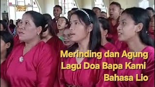 Merinding Lagu Doa Bapa Kami dalam Bahasa Lio [upl. by Kailey667]