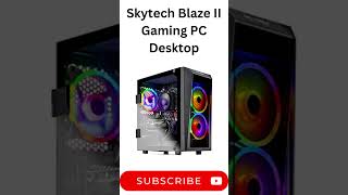 Skytech Blaze II Gaming PC Desktop Product Review [upl. by Nnaaras]