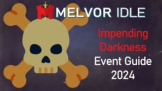 Impending Darkness Guide  Melvor Idle [upl. by Xylina327]