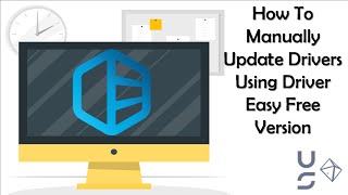 How To Manually Update Drivers Using Driver Easy For Free Easy Tutorial [upl. by Winou163]