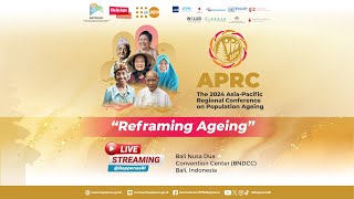 2024 AsiaPacific Regional Conference on Population Ageing Reframing Ageing Day One [upl. by Enytsirk]