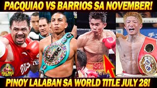 BREAKING PACQUIAO VS BARRIOS KASADO SA NOVEMBER TADURAN WORLD TITLE FIGHTmanny pacquiao vs barrios [upl. by Pammi256]