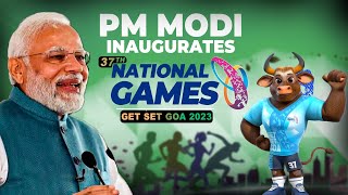 PM Modi inaugurates the 37th National Games at Pandit Jawaharlal Nehru Stadium Margao Goa [upl. by Adianes]