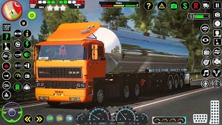 US Oil Tanker Transport Game 3D  Euro Oil Truck Driving Games 2024  Android GamePlay 2 [upl. by Pascia]