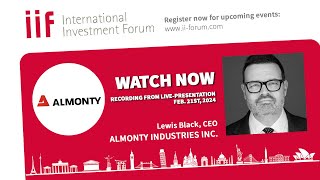 10 IIF  Almonty Industries Inc Lewis Black CEO on Tungsten supply in democracies for defense [upl. by Uria]