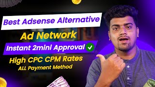 Best Ad Network for Website ✅ High CPC CPM  Easy Instant 2mini Approval  Adsense Alternative [upl. by Odelet]