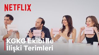 Kimler Geldi Kimler Geçti Ekibi İle İlişki Terimleri Oyunu  Netflix [upl. by Dianemarie447]