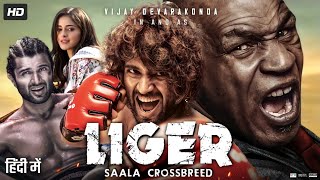 Liger Full Movie In Hindi Dubbed  Vijay Deverakonda  Ananya Pandey  Mike Tyson  Review amp Facts [upl. by Dickerson]