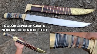 GOLOK SEMBELIH CIBATU MODERN BOHLER K110 STEEL MODEL TERBARU [upl. by Buonomo]