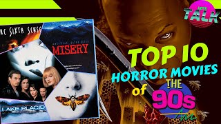 THE TOP 10 HORROR MOVIES OF THE 90s [upl. by Litton]