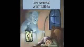 Audiobook Opowieść Wigilijna Karol Dickens [upl. by Delmer]