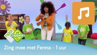 1 UUR LANG ZINGEN MET FENNA  Kinderliedjes zingen met Fenna  NPO Zappelin [upl. by Hardunn]