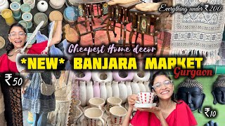 Banjara Market Gurgaon  Home Decor Staring ₹10😱  Mahi Kapoor [upl. by Ligriv]