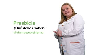 Presbicia ¿Qué debes saber  Tu Farmacéutico Informa SaludOcular [upl. by Vahe]