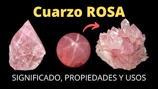 💎 Todo sobre el CUARZO ROSA 💥  Significado Propiedades y usos del Cuarzo Rosado 💥🔴 [upl. by Nerua]