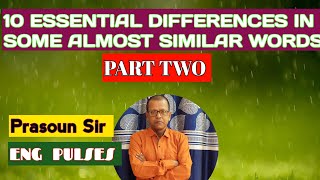 10 Essential Differences In Some Almost Similar WordsPart2 sprasounkumar05  English Vocabulary [upl. by Pournaras208]