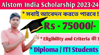 Alstom India Scholarship Apply For Diploma 202324  Polytechnic Students Alstom India Scholarship [upl. by Pallaton]