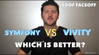 VIVITY vs SYMFONY  Which one is better  EDOF FaceOff  Extended Depth of Focus IOLs [upl. by Bean702]