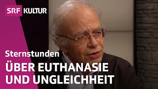 Peter Singer – Der Weltverbesserer unter den Philosophen  Sternstunde Philosophie  SRF Kultur [upl. by Verena]