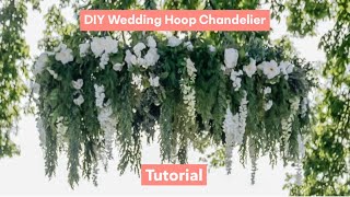 DIY Wedding Hoop Chandelier Tutorial [upl. by Caspar144]