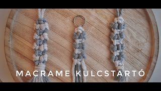 Makramé kulcstartó készítés lépésről lépésre  Macrame keychain Tutorial for beginner [upl. by Mordecai487]