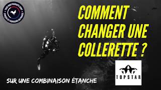 TUTORIEL  COMMENT CHANGER UNE COLLERETTE SUR UNE COMBINAISON ÉTANCHE [upl. by Naesar]