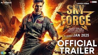 SKY FORCE  OFFICIAL CONCEPT TRAILER  Akshay Kumar  Sara Ali Khan  Nimrat Kaur  JioStudios [upl. by Aguie44]