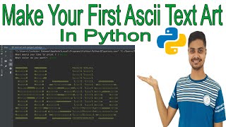 How to make Awesome ASCII Art with Pyfiglet in Python Programming [upl. by Klump142]