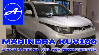 MAHINDRA KUV100 12 VVT MBIFUELGPL K6 NEOPATENTATO foryou neiperte [upl. by Onyx625]