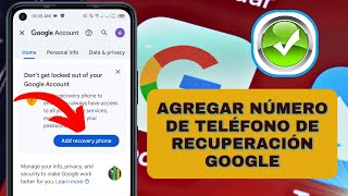 Cómo agregar un número de teléfono de recuperación en la cuenta de Google Nueva actualización [upl. by Riobard]