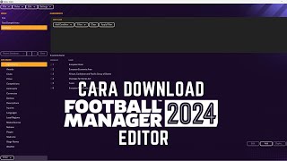 Cara Download Football Manager 2024 Editor [upl. by Nois]