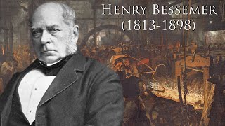 Henry Bessemer 18131898 [upl. by Haslett]