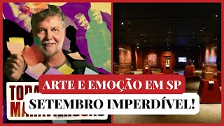 Setembro em São Paulo Exposições e Teatro que Você Não Pode Perder  Cristina Benaque [upl. by Auj]