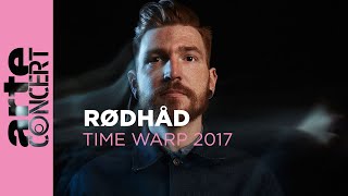 Rødhåd  Time Warp 2017 Full Set HiRes  ARTE Concert [upl. by Gamin367]